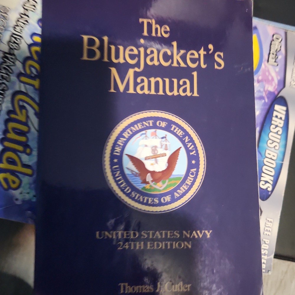 The Bluejacket’s Manual 24th Edition Paperback by Thomas J. Cutler, US Navy