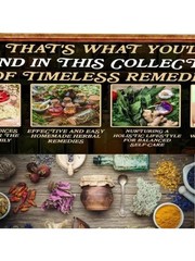 1000+ Forgotten Apothecary Recipes Remedies Book Natural and Herbal Welness