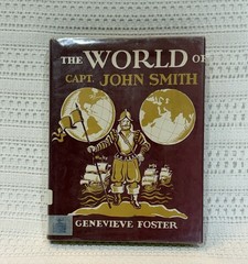 The World Of Capt. John Smith by Genevieve Foster HC/DJ 1959 Homeschool History