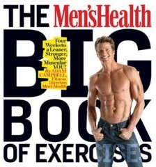 The Men’s Health Big Book of Exercises: Four Weeks to a Leaner, Stronger, – GOOD