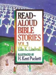 Read Aloud Bible Stories: Vol. 3 – Hardcover By Ella K. Lindvall – GOOD