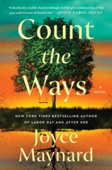 Count the Ways: A Novel – Paperback By Maynard, Joyce – GOOD
