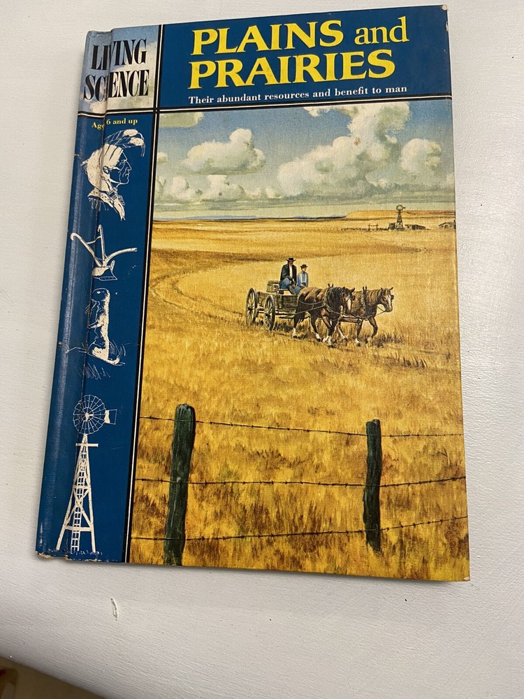 Plains And Prairies by Woods Palmer Jr. 1968 Hardcover Very Nice Vintage Find