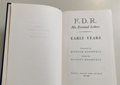 F.D.R. His Personal Letters~Early Years~Stated First Edition~1947~HC/DJ~VG Cond.