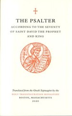 The Orthodox Psalter (Pocket Edition) by Holy Transfiguration Monastery