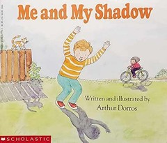 me and my shadow by Dorros, arthur – Paperback, by Dorros arthur – Very Good