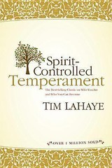 Spirit-Controlled Temperament by LaHaye, Tim