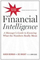 Financial Intelligence, Revised Edition: A Manager’s Guide to Knowin – VERY GOOD