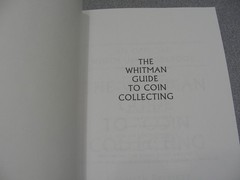 WHITMAN GUIDE TO COIN COLLECTING – Kenneth Bressett – 1999 First Ed. PB Book!