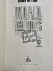 World Religions Made Simple by Mark Water – Comprehensive Guide to Major Faiths