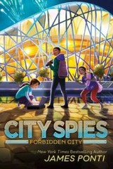 Forbidden City (3) (City Spies) – Paperback By Ponti, James – GOOD