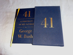 41 Portrait of My Father George H Bush by George W Bush SIGNED LIMITED SLIPCASE