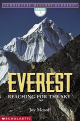 Scholastic History Readers: Everest Reaching For The Sky (level 3) by Masoff, J