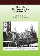 Plymouth: The Reconstruction of a Blitzed City (Paperback or Softback)