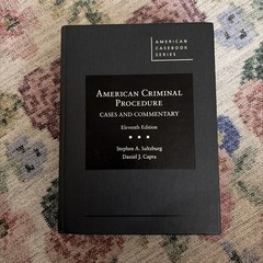 American Criminal Procedure: Cases and Commentary (American Caseb