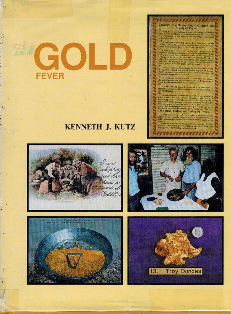 GOLD FEVER KUTZ HDC 1987 1ST. EDITION VG/VG