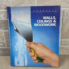 Time Life Books Fix It Yourself Windows Doors Walls Ceilings Woodwork Hardcover