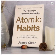 Atomic Habits by James Clear – Build Good Habits, Break Bad Ones
