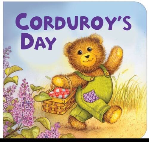 Corduroy’s Day – Board book By Freeman, Don – VERY GOOD