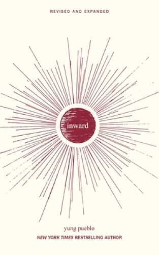 Inward – Paperback By Pueblo, Yung – VERY GOOD