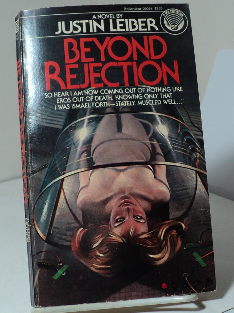 Beyond Rejection by Justin Leiber – Del Rey 29054 – 1980