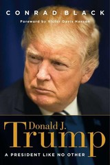 Donald J. Trump: A President Like No Other – hardcover Black, Conrad