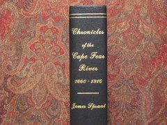 CHRONICLES OF THE CAPE FEAR RIVER – 1660-1916 – CIVIL WAR & BLOCKADE RUNNING NEW