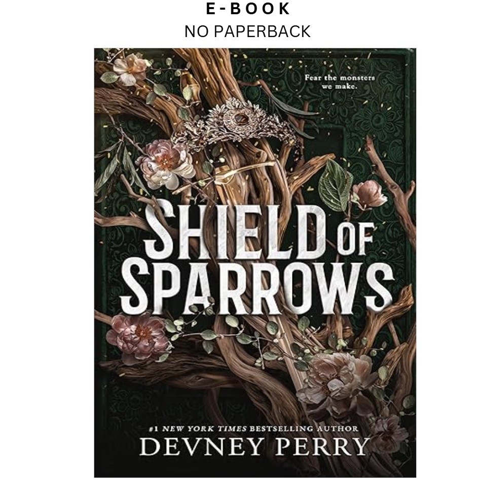 Shield of Sparrows: An Enemies-to-Lovers Epic Romantasy, Devney Perry 2025