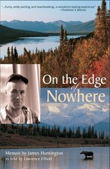 On the Edge of Nowhere – paperback Huntington, James|Elliott, Lawrence