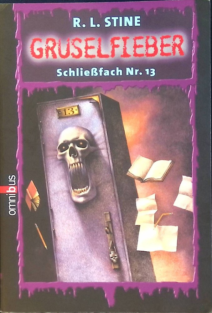 Gruselfieber: Schließfach Nr. 13. Omnibus ; 21511 Stine, R. L.: