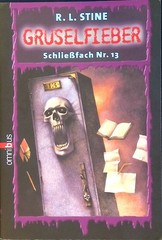 Gruselfieber: Schließfach Nr. 13. Omnibus ; 21511 Stine, R. L.: