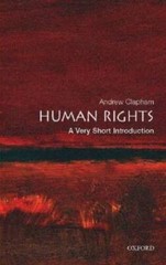 Human Rights: A Very Short Introduction – Paperback By Clapham, Andrew – GOOD