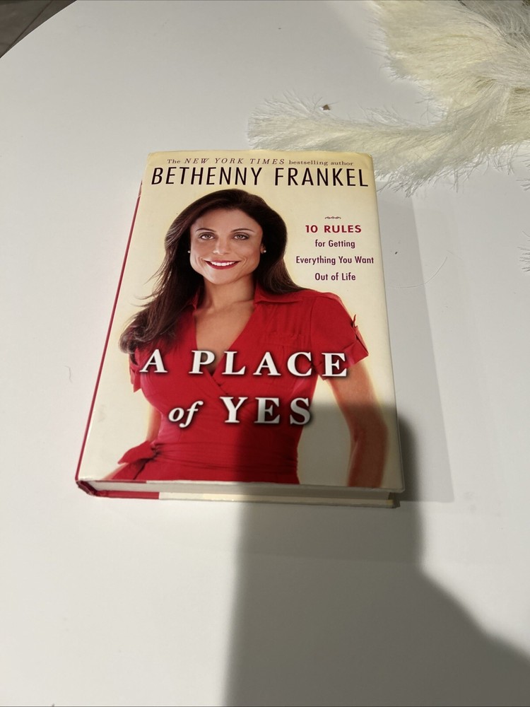 A Place of Yes by Bethenny Frankel (hardcover 2011)