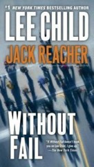 Without Fail (Jack Reacher) – Mass Market Paperback By Child, Lee – VERY GOOD