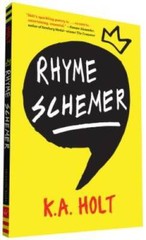 Rhyme Schemer – Paperback By Holt, K.A. – GOOD