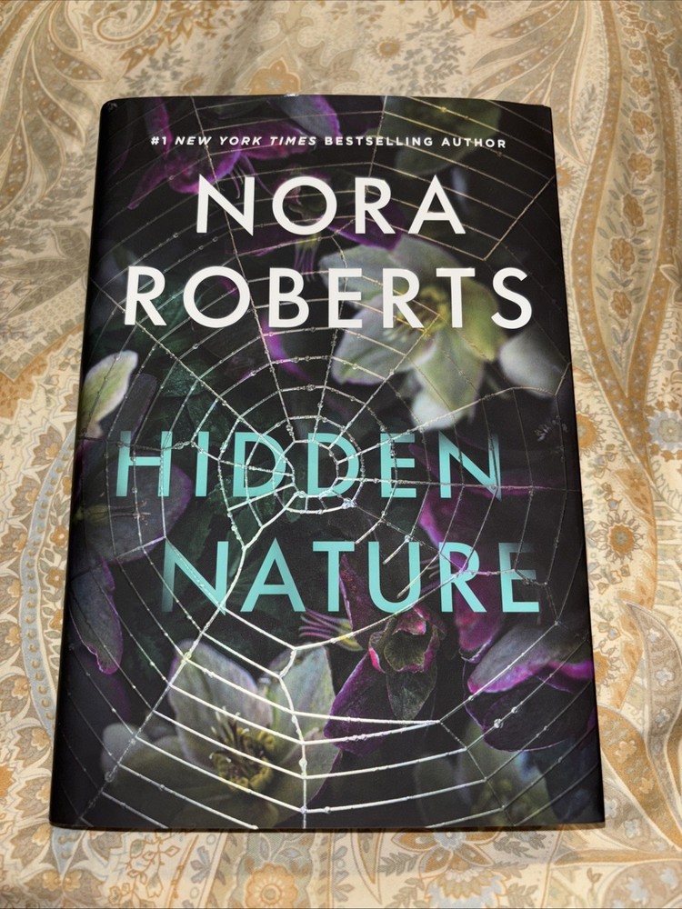 1st Edition hardcover HIDDEN NATURE Nora Roberts