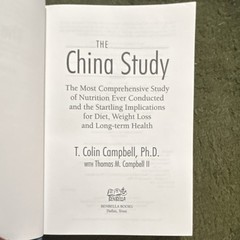 T. Colin Campbell China Study BenBella Books 2004 Nutrition Hardcover