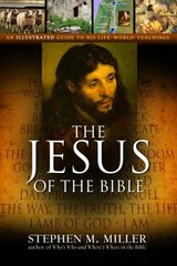The Jesus of the Bible – Miller, Stephen M. – Good – See condition notes