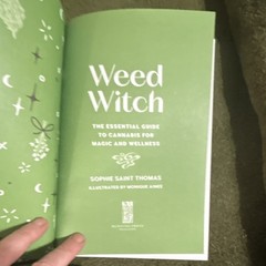 Sophie Saint Thomas “Weed Witch” Running Press 2023 Cannabis Magic HC