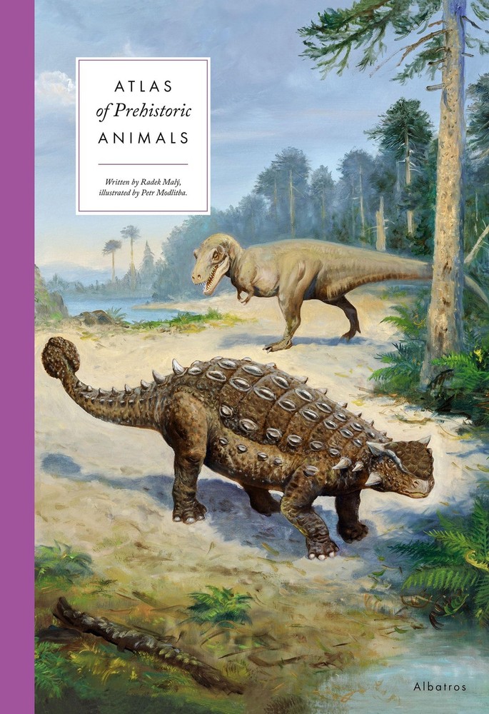 Atlas of Prehistoric Animals (Large Encyclopedias, 4)