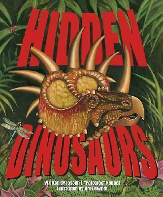 Hidden Dinosaurs by PaleoJoe
