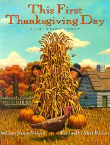 This First Thanksgiving Day: A Counting Story – Paperback – VERY GOOD