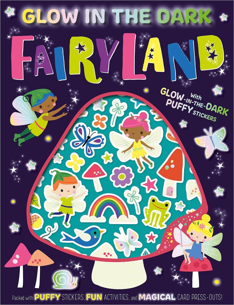 Glow in the Dark Fairyland – paperback Robinson, Alexandra|Hays, Shannon