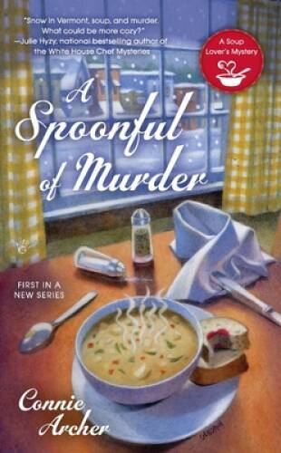 A Spoonful of Murder (A Soup Lover’s Mystery) – Mass Market Paperback – GOOD