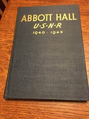 Abbott Hall USNR Unites States Navy Reserve 1940 1945 second edition 1946