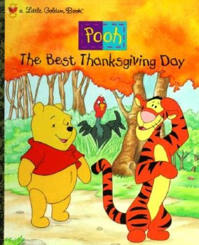 The Best Thanksgiving Day (Pooh) – Hardcover By Braybrooks, Ann – GOOD