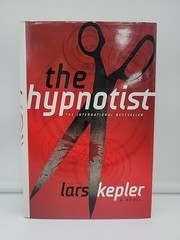 The Hypnotist: A Novel by Lars Kepler Detective Murder Mystery 1st American Edit