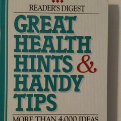 Reader’s Digest Great Health Hints & Handy Tips Hardcover Health Reference Book