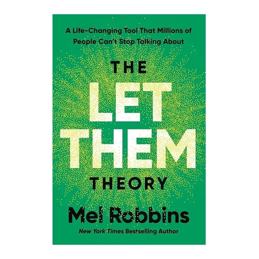 The Let Them Theory: Book Praised By Millions To Improve Life For Serious People
