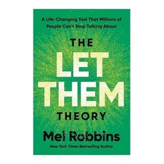 The Let Them Theory: Book Praised By Millions To Improve Life For Serious People
